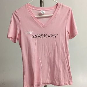 PINK Supremacist t-shirt